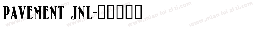 Pavement JNL字体转换